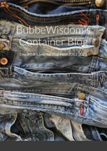 BubbeWisdom's Container Blog