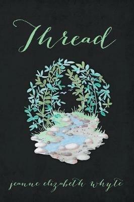 Thread - Jeanne Elizabeth Whyte - cover