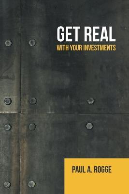 GetReal: WithYourInvestments - Paula Rogge - cover