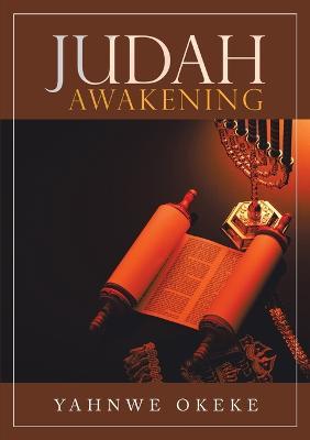 Judah Awakening - Yahnwe Okeke - cover