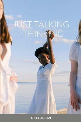 Just Talking - Thinking - Michelle Jean - cover