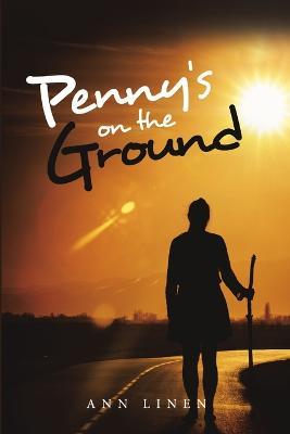 Penny's on the Ground - Ann Linen - cover