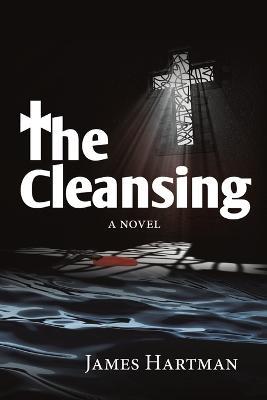 The Cleansing - James Hartman - cover