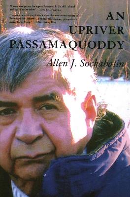 An Upriver Passamaquoddy - Allen Sockabasin - cover