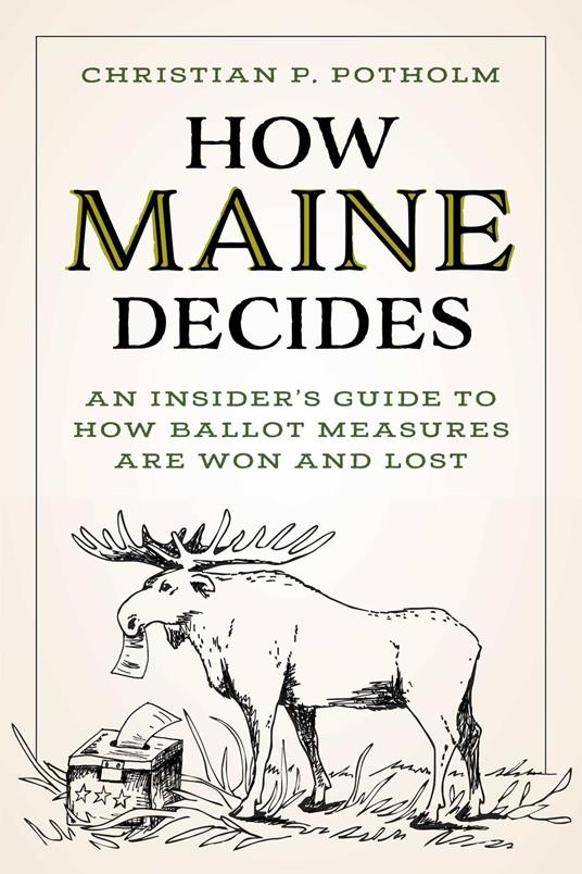 How Maine Decides