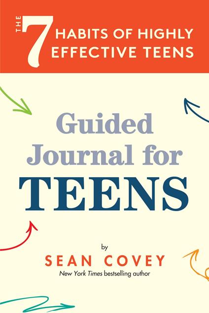 The 7 Habits of Highly Effective Teens - Sean Covey - ebook