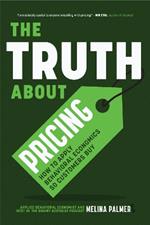 The Truth About Pricing