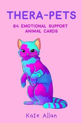Thera-pets: An Art Therapy Book of Emotional Support Animals - Kate Allan - cover