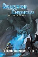 Darkwind Chronicles: The Second Act - Christopher Michael Cifelli - cover