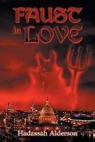 Faust in Love - Hadassah Alderson - cover