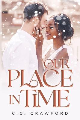 Our Place in Time - C C Crawford - cover