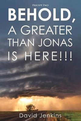 Precept two; Behold, A Greater Than Jonas Is Here!!! - David Jenkins - cover