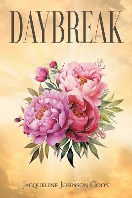 Daybreak - Jacqueline Johnson Goon - cover
