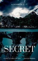 Secret: A Horror Story to Share - Harsha Vardhan - cover