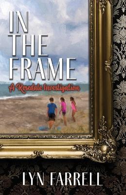 In the Frame - Lyn Farrell - cover