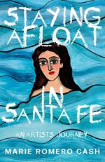 Staying Afloat in Santa Fe