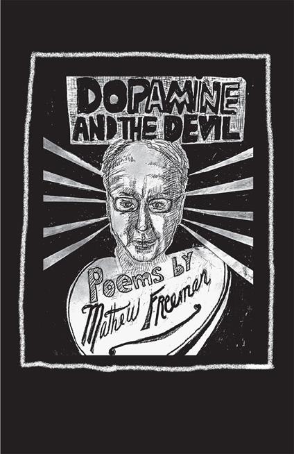 Dopamine and the Devil