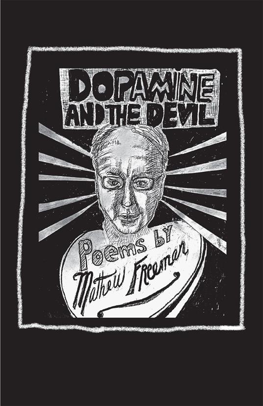 Dopamine and the Devil
