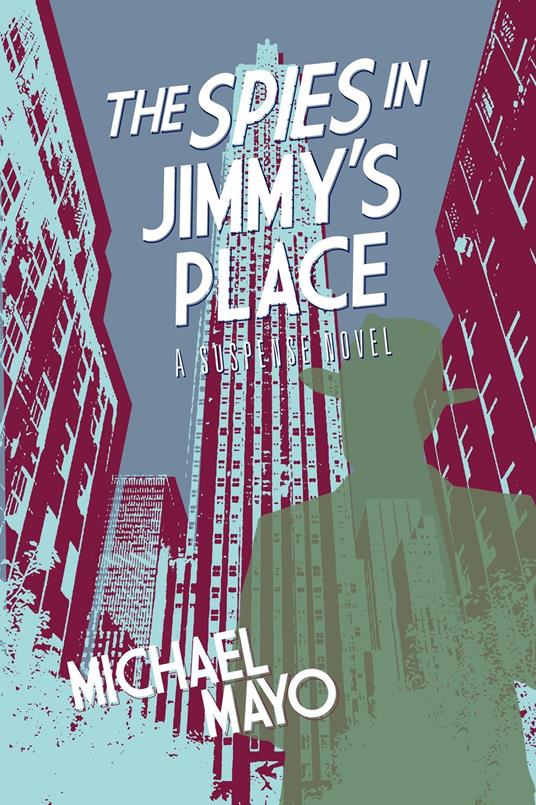 The Spies in Jimmy's Place