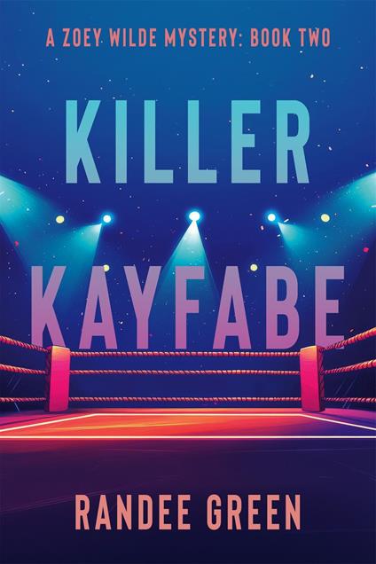 Killer Kayfabe