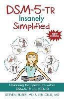 Dsm-5-Tr Insanely Simplified - Steven Buser - cover
