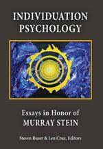 Individuation Psychology: Essays in Honor of Murray Stein