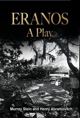 Eranos - A Play - Murray Stein,Henry Abramovitch - cover