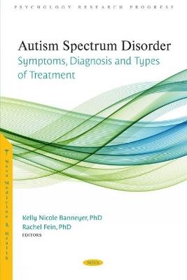 Autism Spectrum Disorder: Symptoms, Diagnosis and Types of Treatment - cover