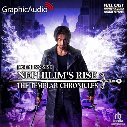 Nephilim's Rise [Dramatized Adaptation]