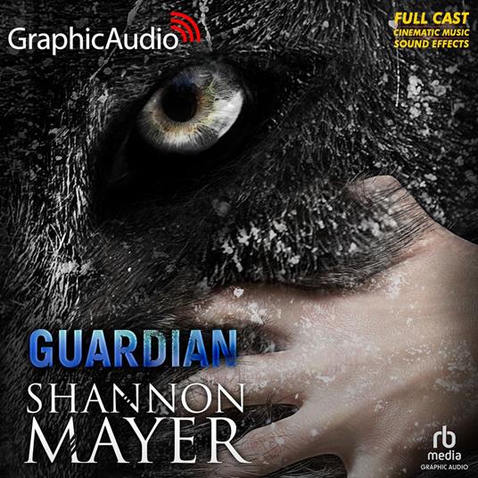 Rylee Adamson: Guardian [Dramatized Adaptation]