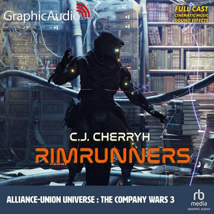Rimrunners [Dramatized Adaptation]