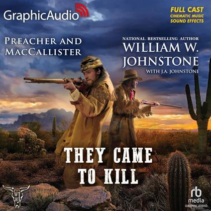 They Came To Kill [Dramatized Adaptation]