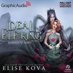A Deal With The Elf King [Dramatized Adaptation]