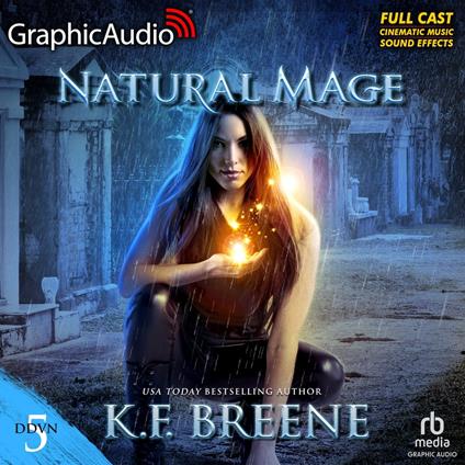 Natural Mage (Magical Mayhem Trilogy 2) [Dramatized Adaptation]
