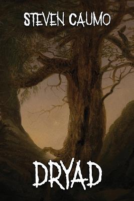 Dryad - Steven Caumo - cover