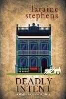 Deadly Intent: A Reggie da Costa Mystery - Laraine Stephens - cover