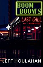 Boom Boom's Last Call