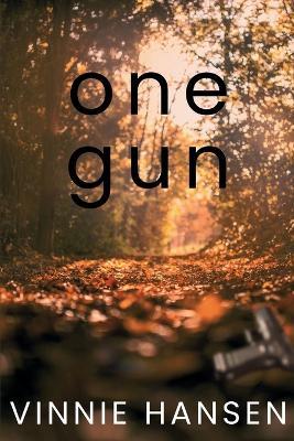 One Gun - Vinnie Hansen - cover