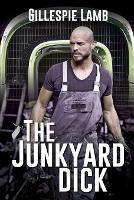 The Junkyard Dick - Gillespie Lamb - cover