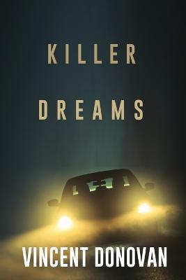 Killer Dreams - Vincent Donovan - cover