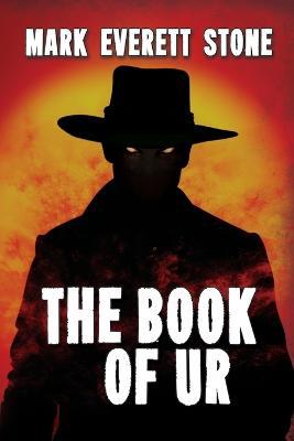 The Book of Ur - Mark Everett Stone - cover