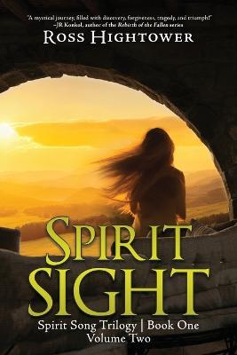 Spirit Sight: Volume Two - Ross Hightower - cover