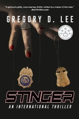 Stinger: An International Thriller - Gregory D Lee - cover