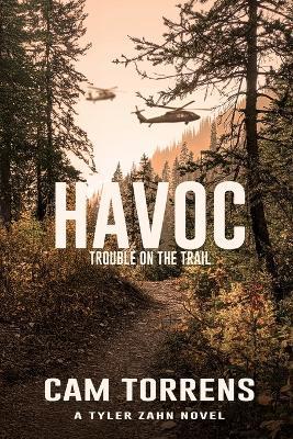 Havoc: Trouble on the Trail - Cam Torrens - cover