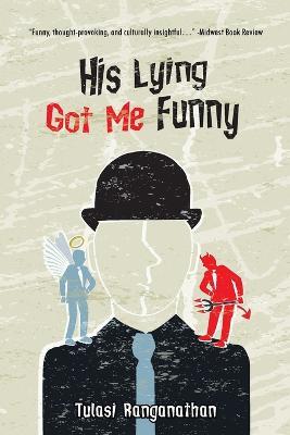 His Lying Got Me Funny - Tulasi Ranganathan - cover