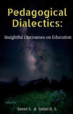Pedagogical Dialectics - Saran S - cover