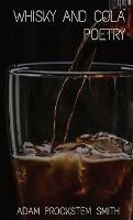 Whisky and Cola: Poetry