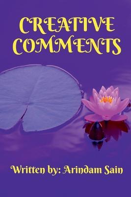 Creative Comments - Arindam Sain - cover