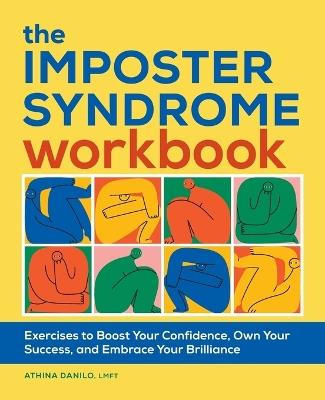 The Imposter Syndrome Workbook - Athina Danilo LMFT - cover