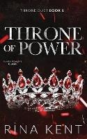 Throne of Power: Special Edition Print - Rina Kent - cover